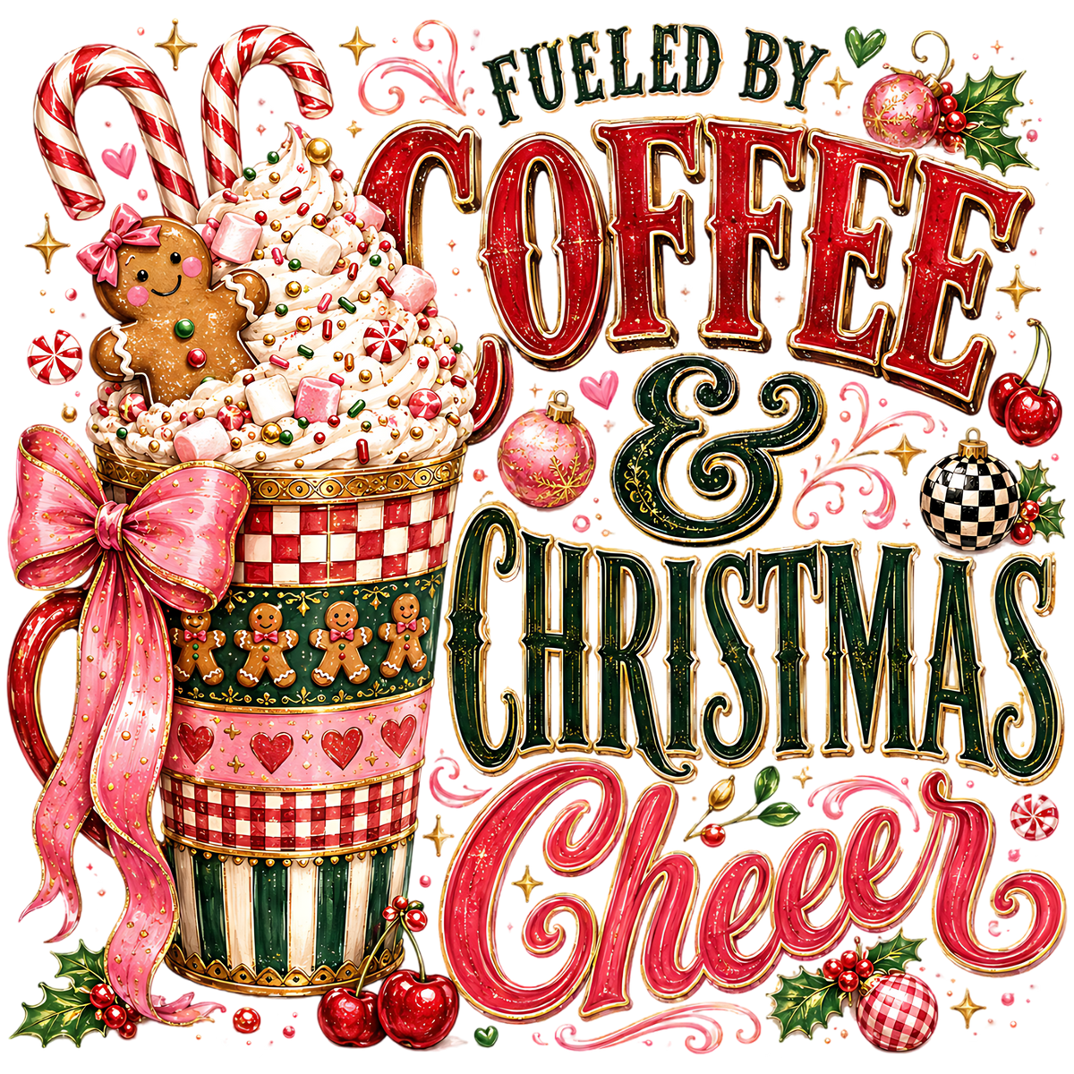 Fueled by Coffee Christmas Cheer PNG