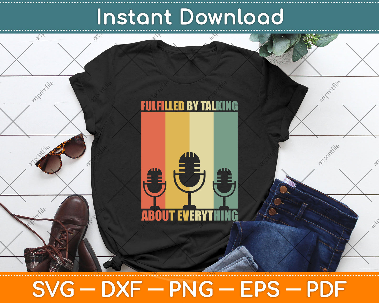 Fulfilled By Talking About Everything Podcast Svg Png Dxf Digital Cutting File