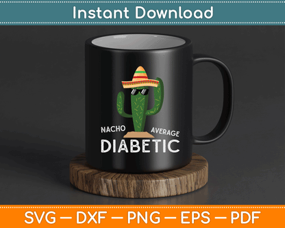Fun Cute Diabetes Joke Saying Funny Diabetic SVG Digital Cutting File