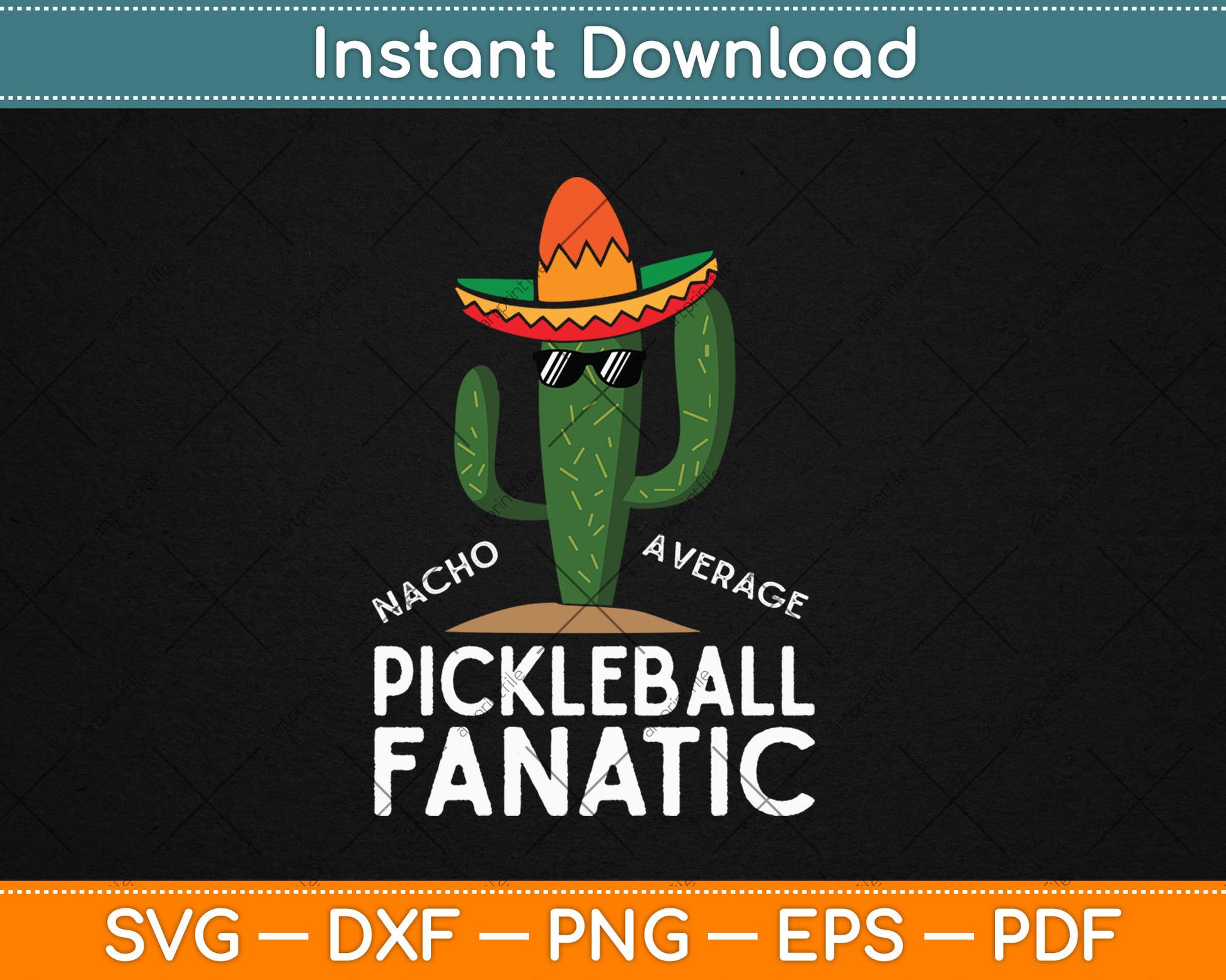 Nacho Average Pickleball Fanatic Funny Mexican Svg Digital Cutting File