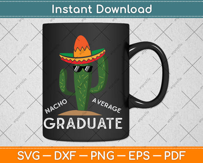 Fun High School College Graduate Humor Funny Graduation Svg Digital Cutting File