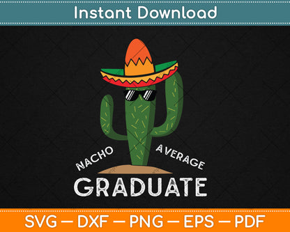 Fun High School College Graduate Humor Funny Graduation Svg Digital Cutting File