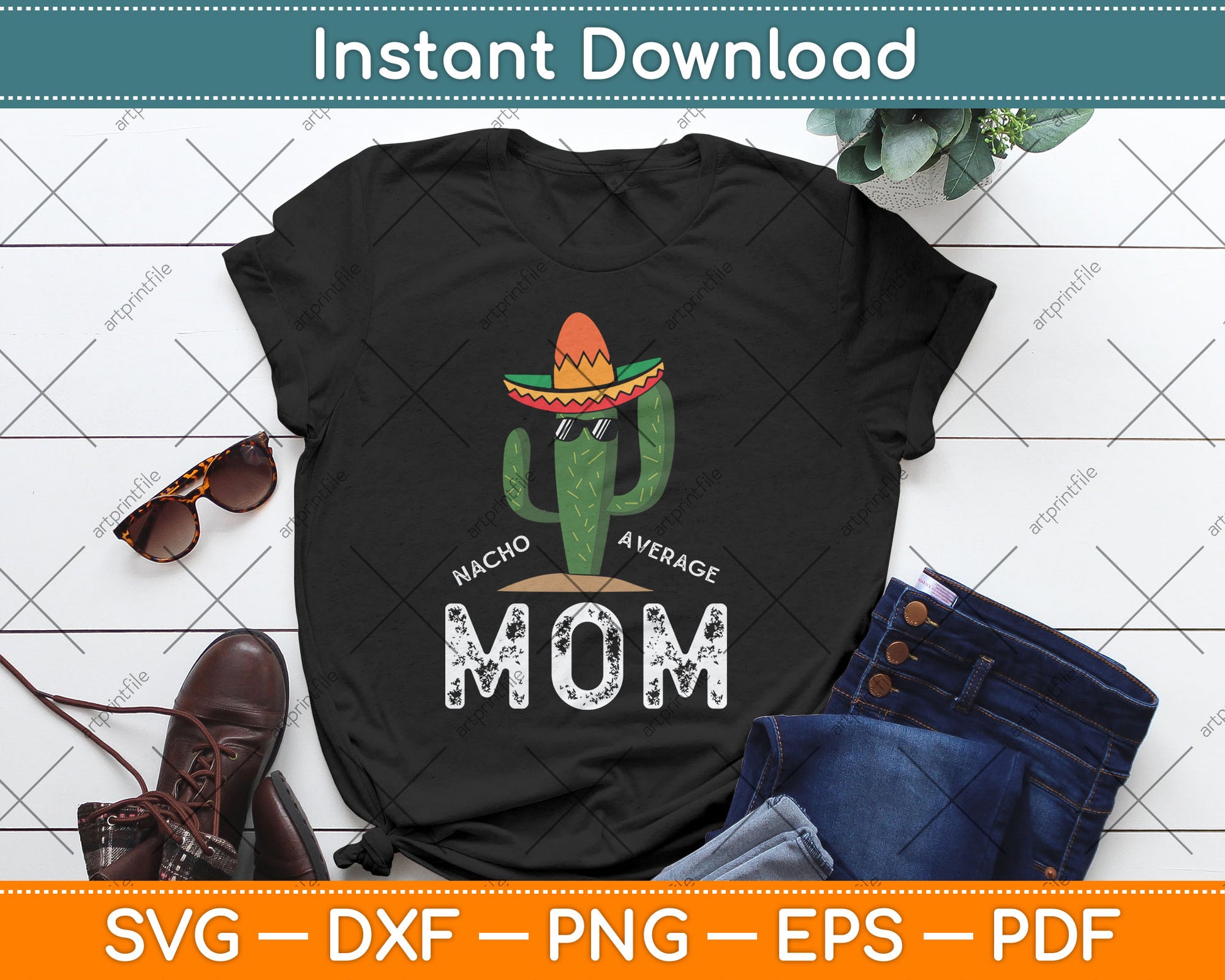 Nacho Average Mom Mother's Day Svg Digital Cutting File