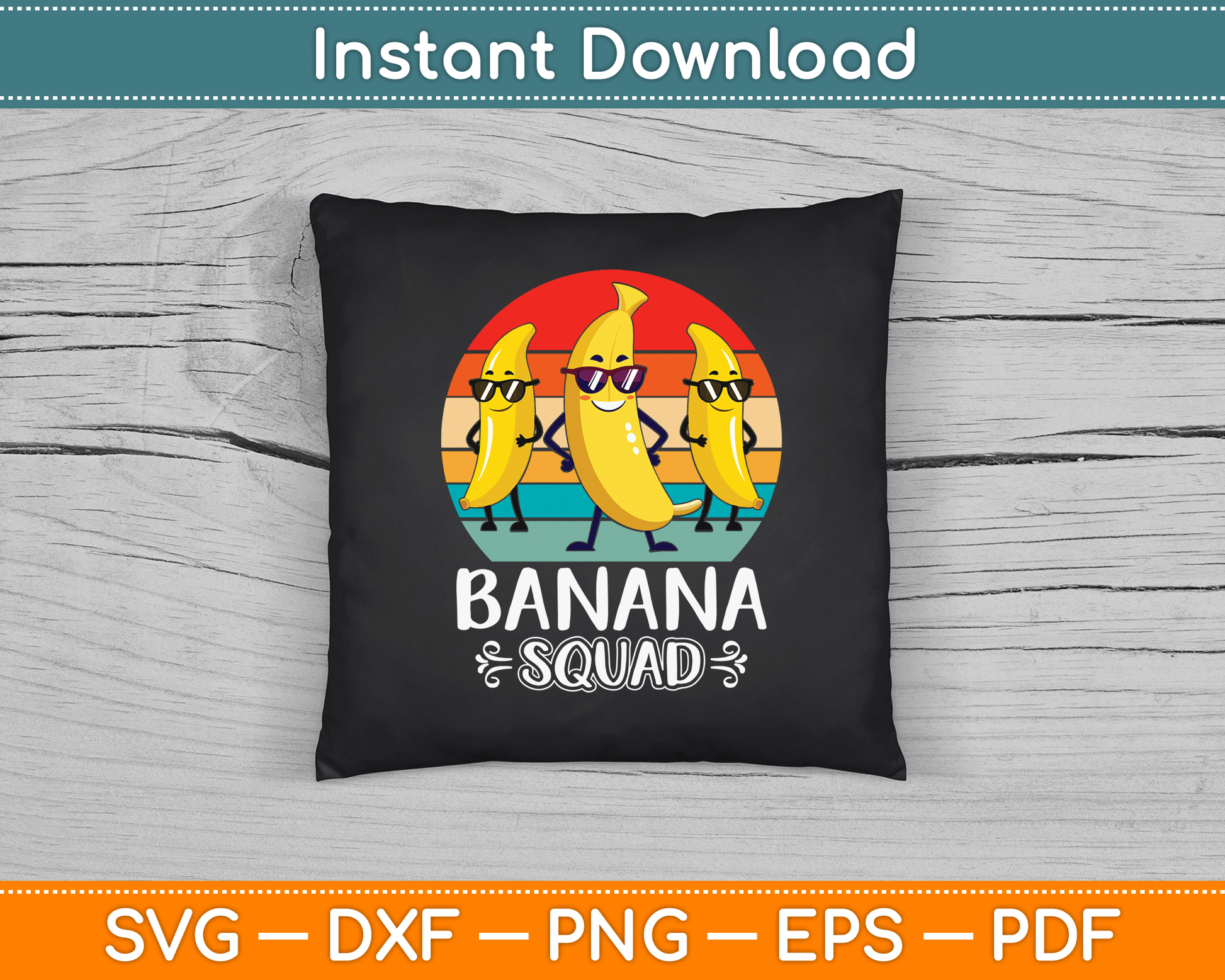Funny Banana Squad SVG Digital Cutting File