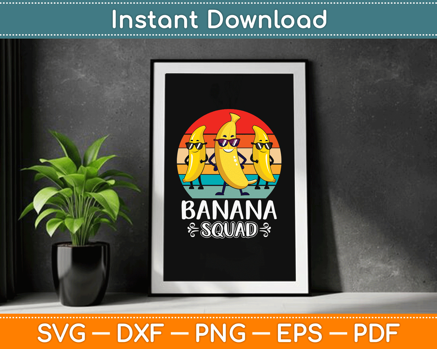 Funny Banana Squad SVG Digital Cutting File
