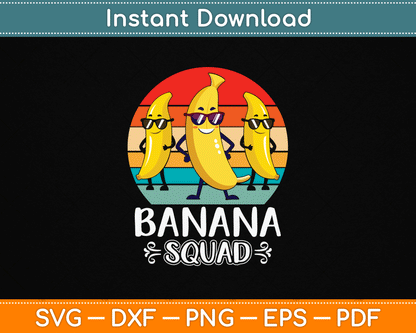 Funny Banana Squad SVG Digital Cutting File