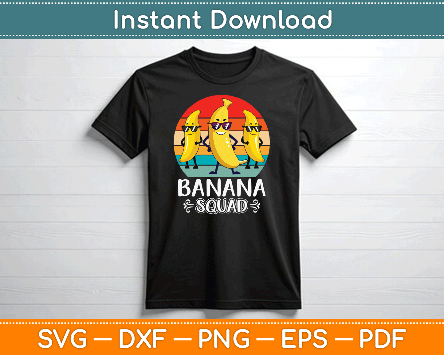 Funny Banana Squad SVG Digital Cutting File