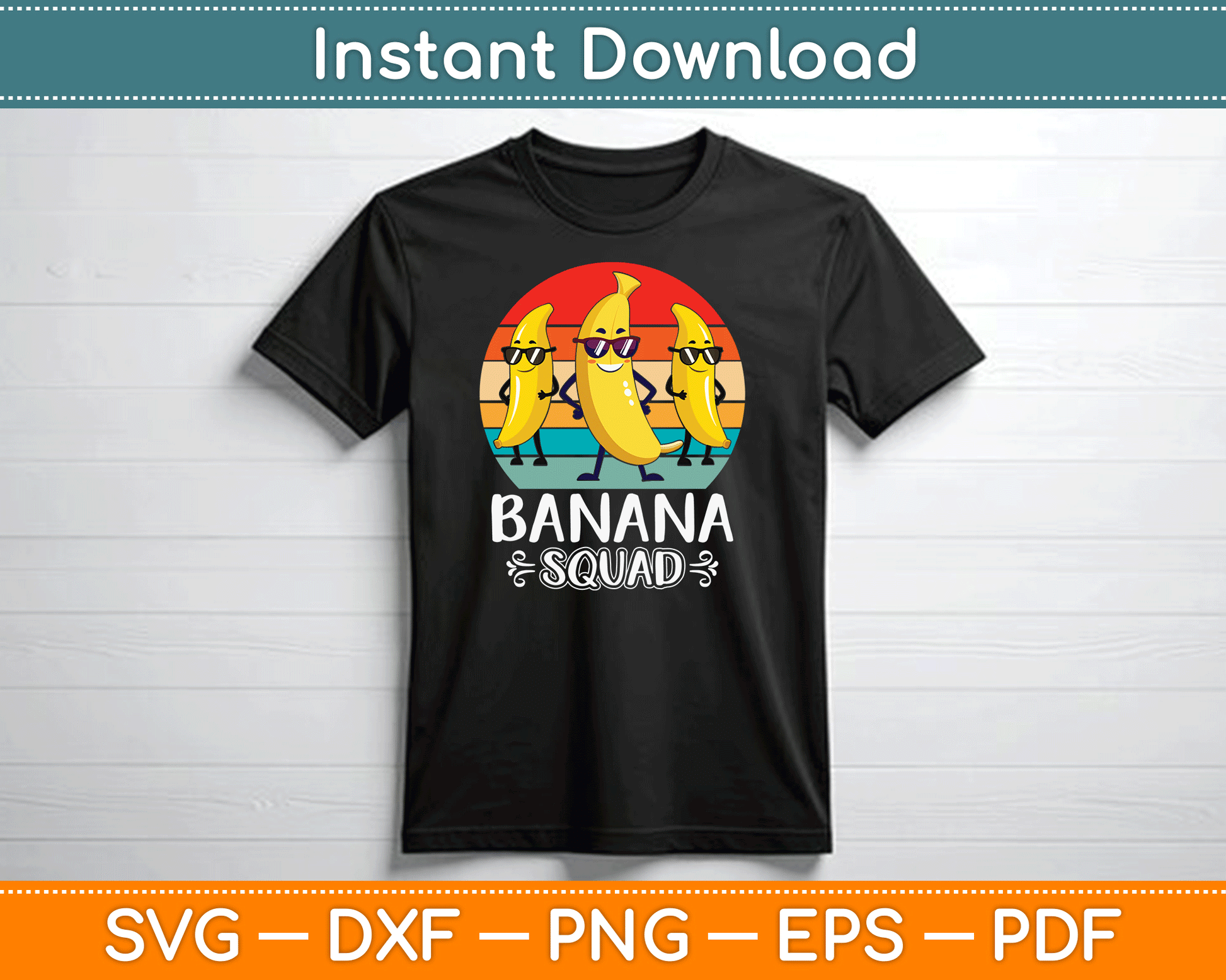Funny Banana Squad SVG Digital Cutting File