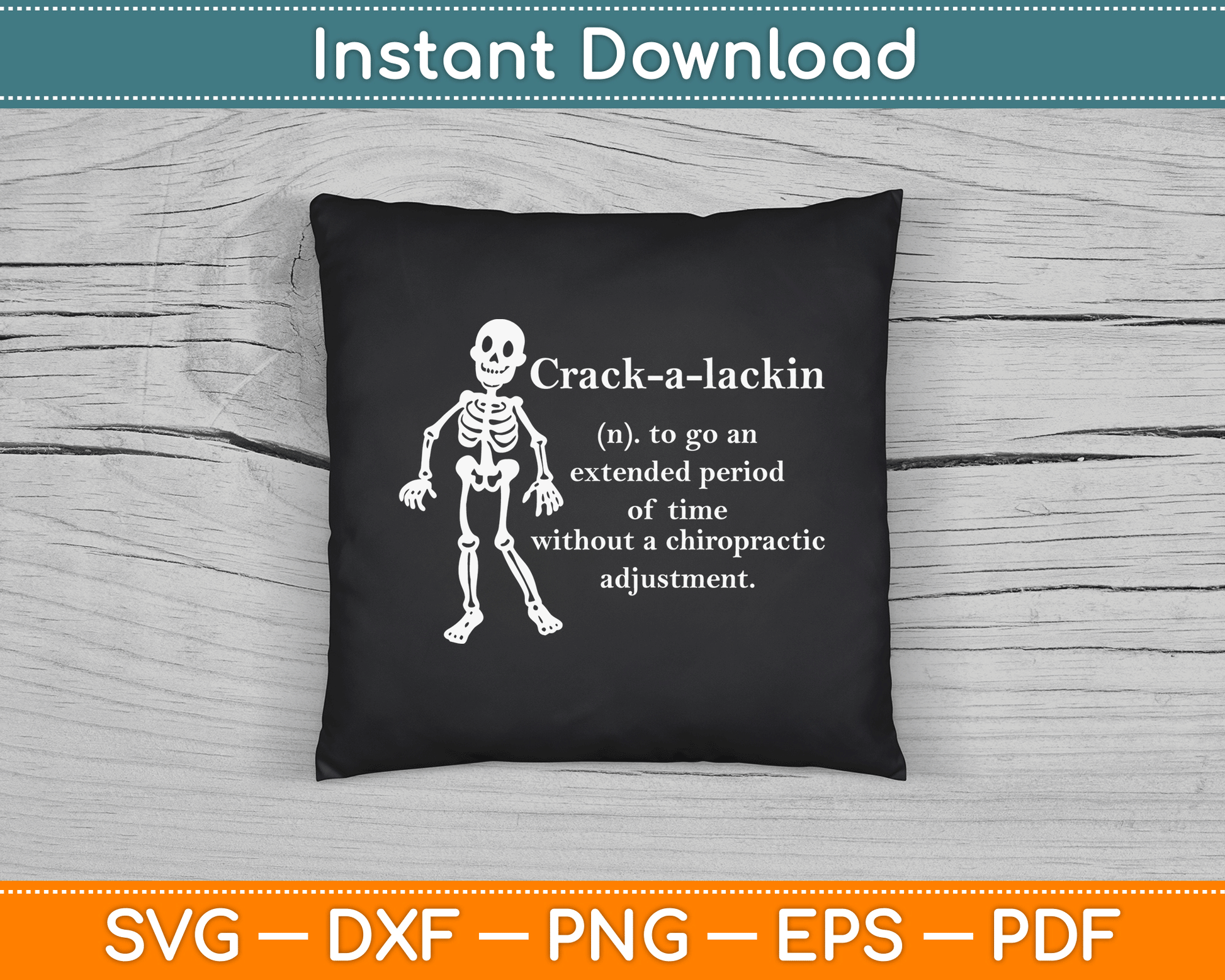 Funny Chiropractor Definition Chiropractic SVG Digital Cutting File