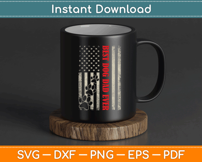 Funny Dad Father's Day Dog Dad USA Flag SVG Digital Cutting File