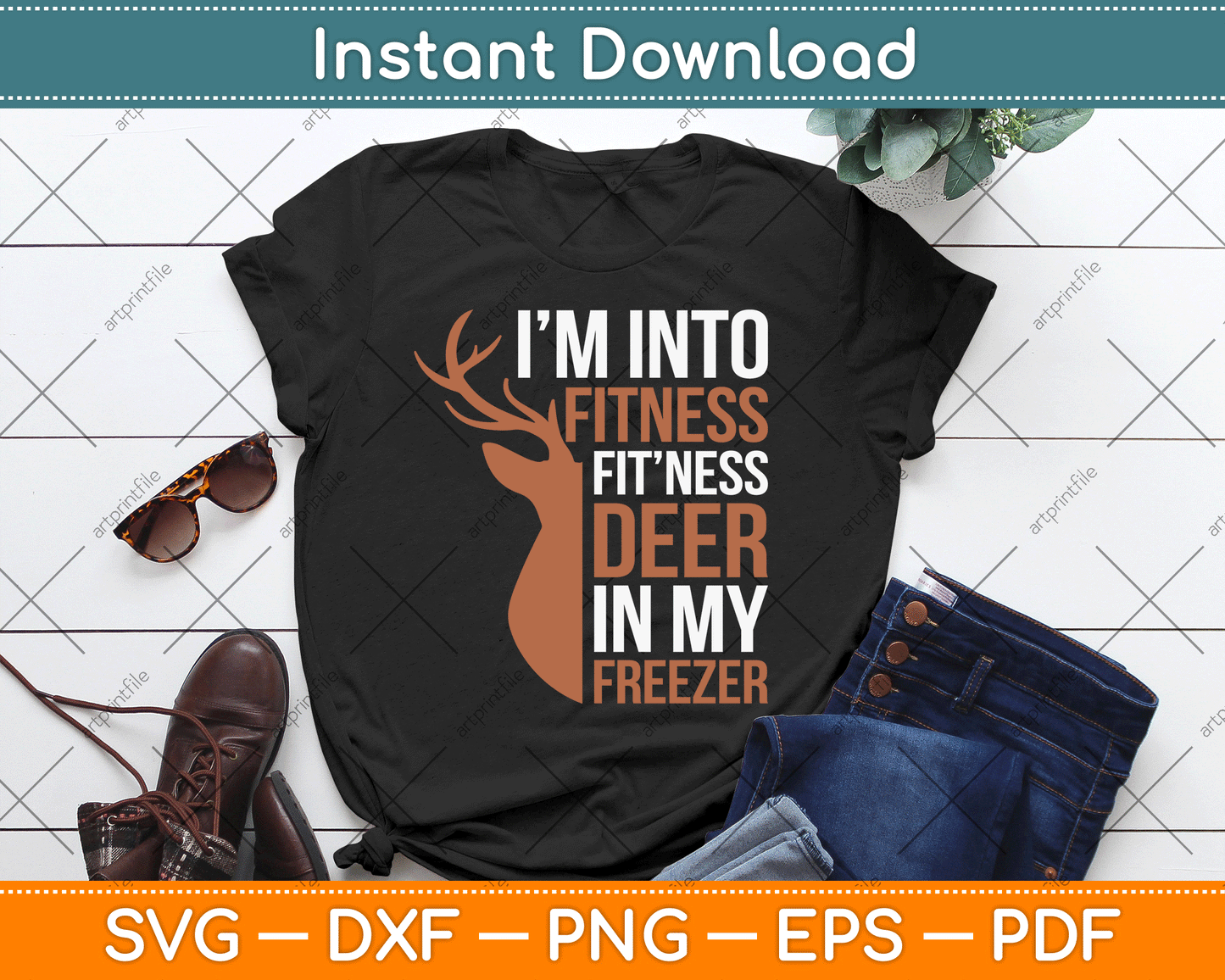 Funny Deer Hunting Sayings Fitness Deer In Freezer Dad SVG Digital Cutting File