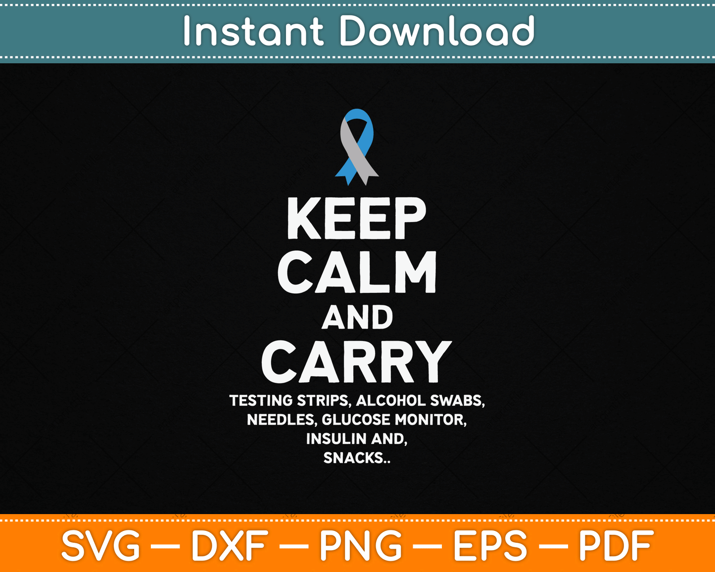 Funny Diabetic Keep Calm Type 1 Type 2 Diabetes Awareness SVG Digital Cutting File