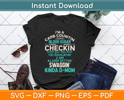 Funny Diabetic Type 1 Diabetes Awareness Support Mom SVG Digital Cutting File