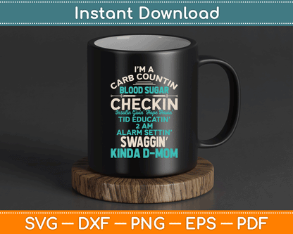 Funny Diabetic Type 1 Diabetes Awareness Support Mom SVG Digital Cutting File