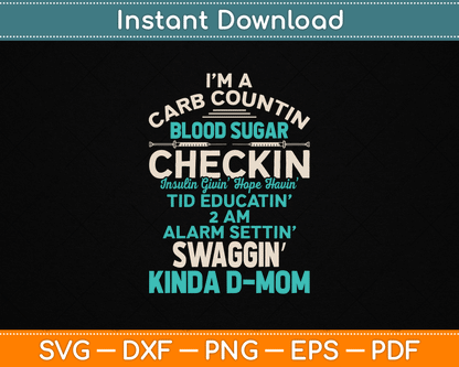 Funny Diabetic Type 1 Diabetes Awareness Support Mom SVG Digital Cutting File