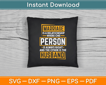 Funny Husband Wife Marriage Is A Relationship SVG Digital Cutting File