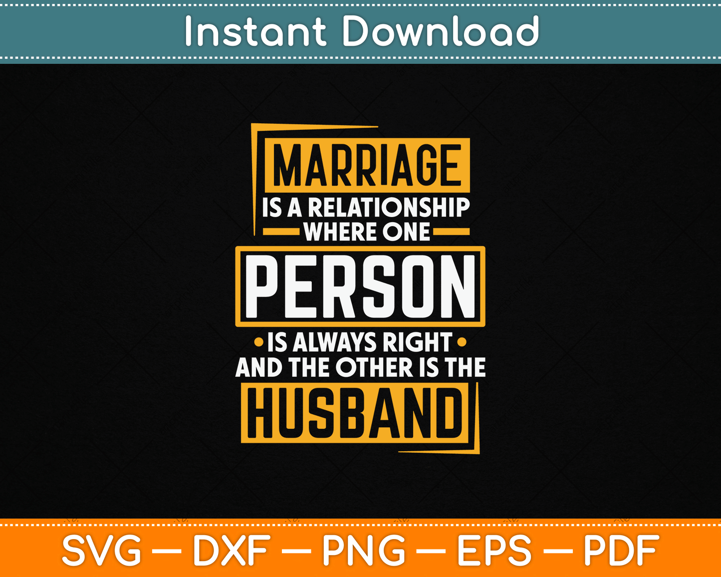 Funny husband and wife SVG design featuring a humorous marriage quote