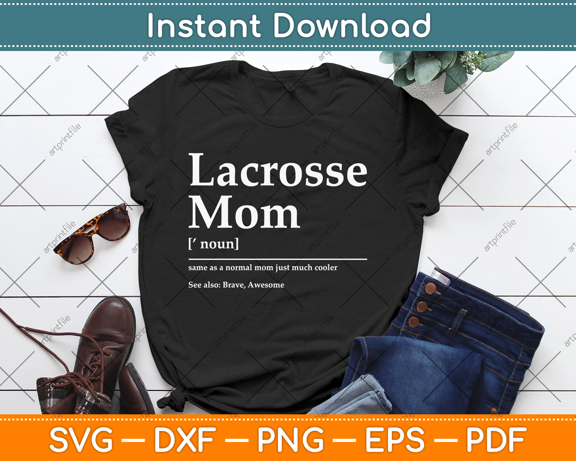 Funny Lacrosse Quote Definition Mom SVG Digital Cutting File