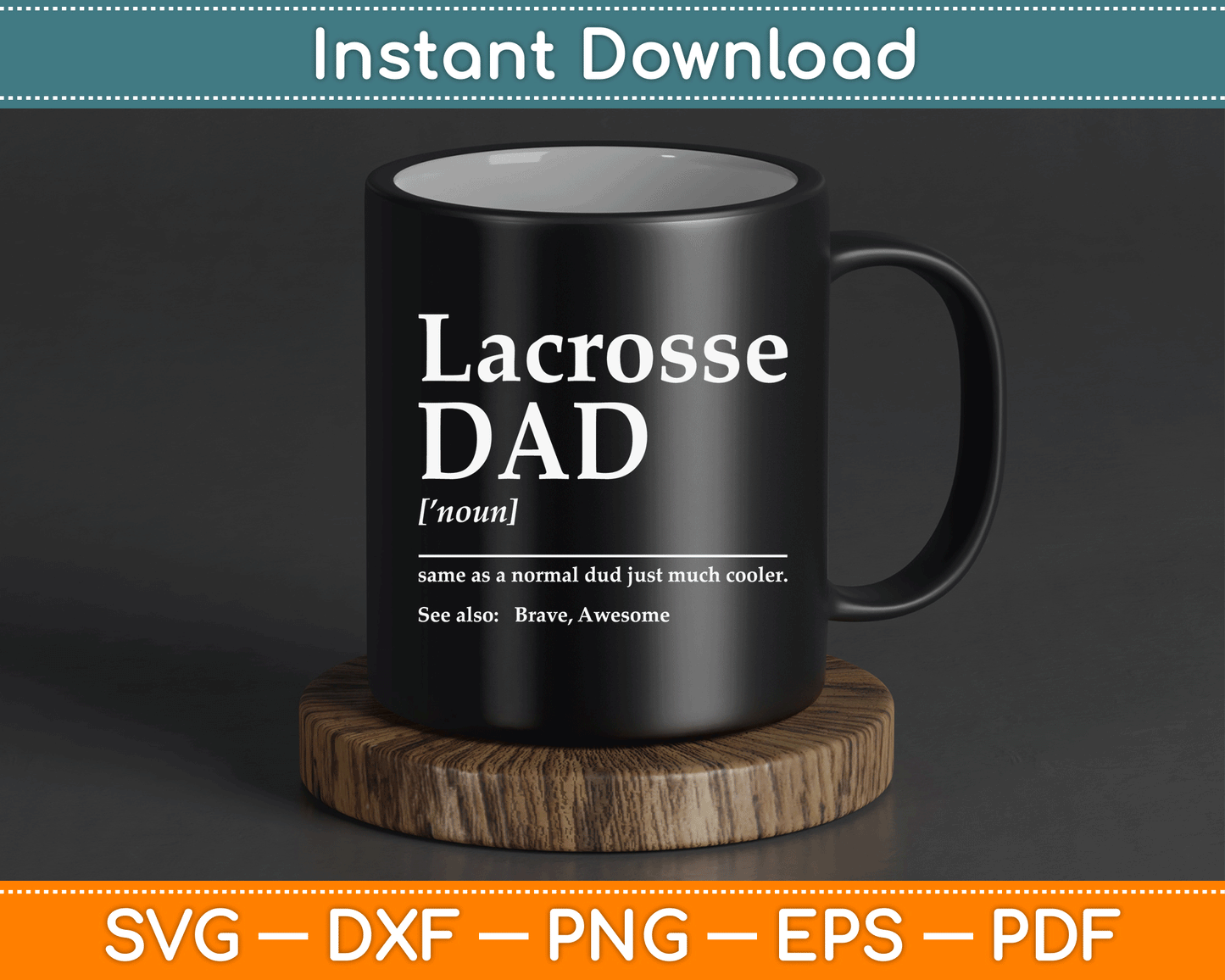 Funny Lacrosse Quote Definition SVG Digital Cutting File