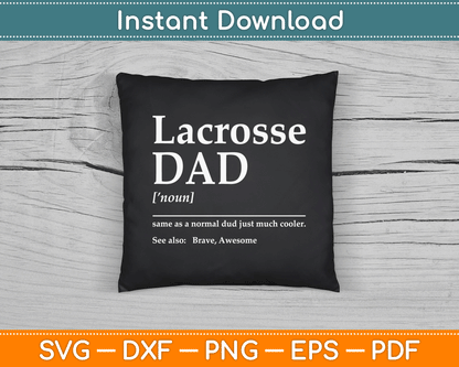 Funny Lacrosse Quote Definition SVG Digital Cutting File