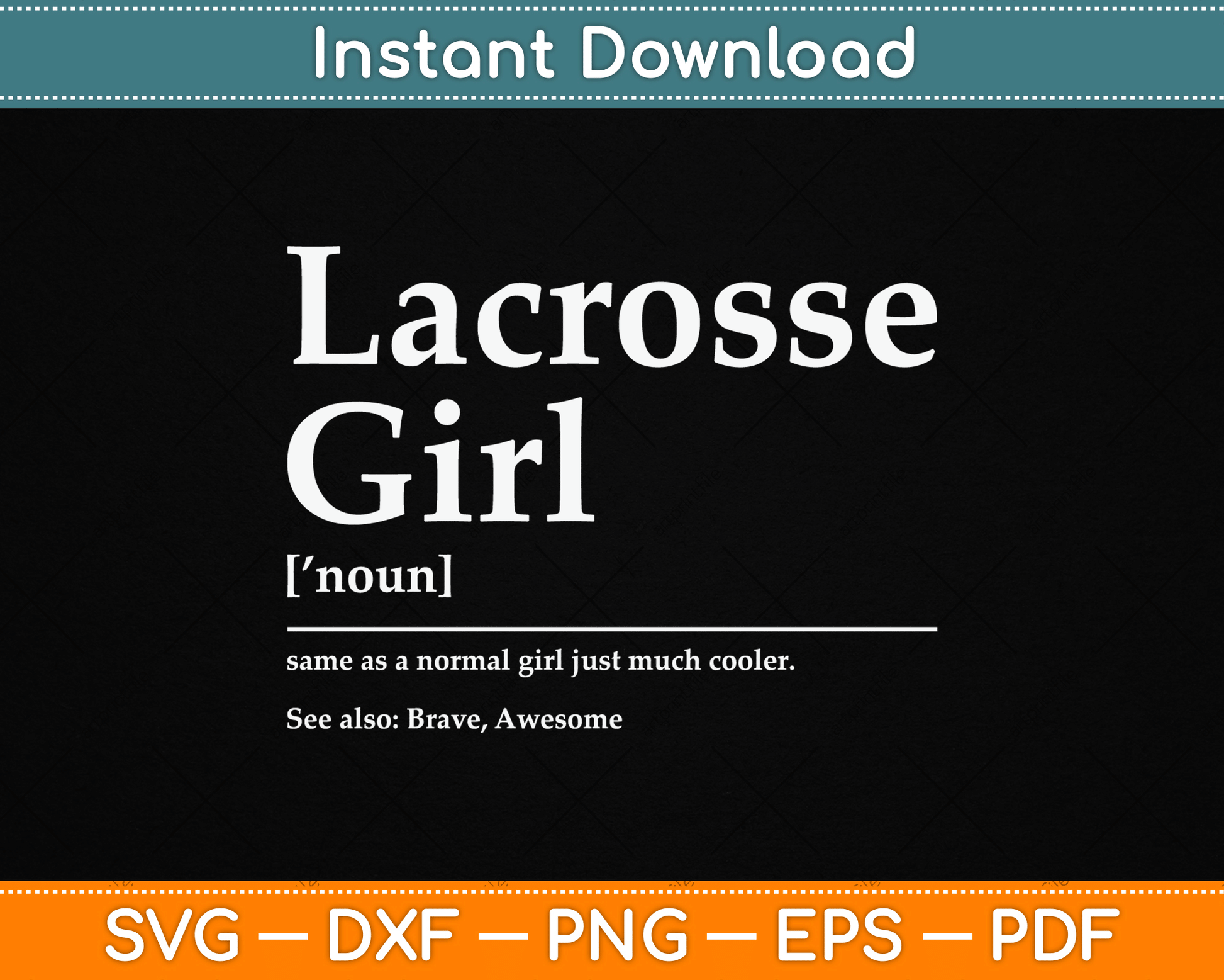 Funny Lacrosse Quote Definition SVG PNG Digital Cutting File