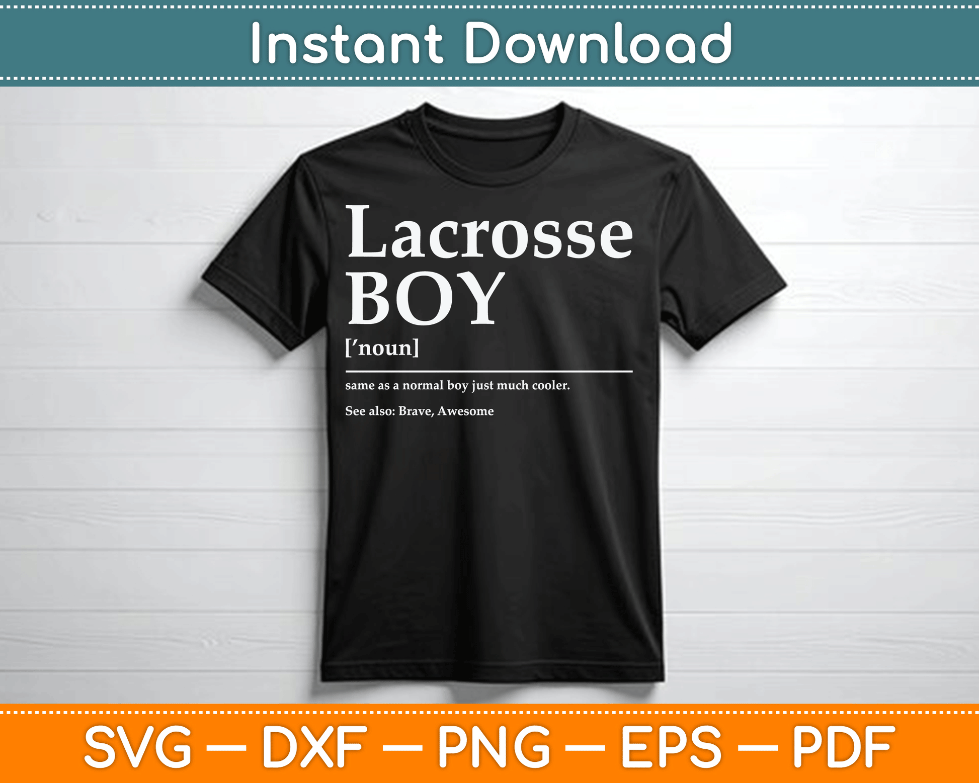 Funny Lacrosse Quote Definition SVG Design Digital Cutting File