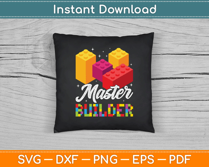 Funny Master Builder Building Block Bricks Lovers SVG Digital Cutting File