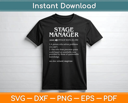 Funny Noun Stage Manager Definition SVG Digital Cutting File
