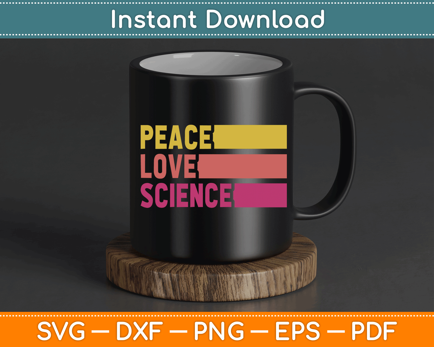 Funny Peace Love Science Lovers Math Chemistry Teacher SVG Digital Cutting File