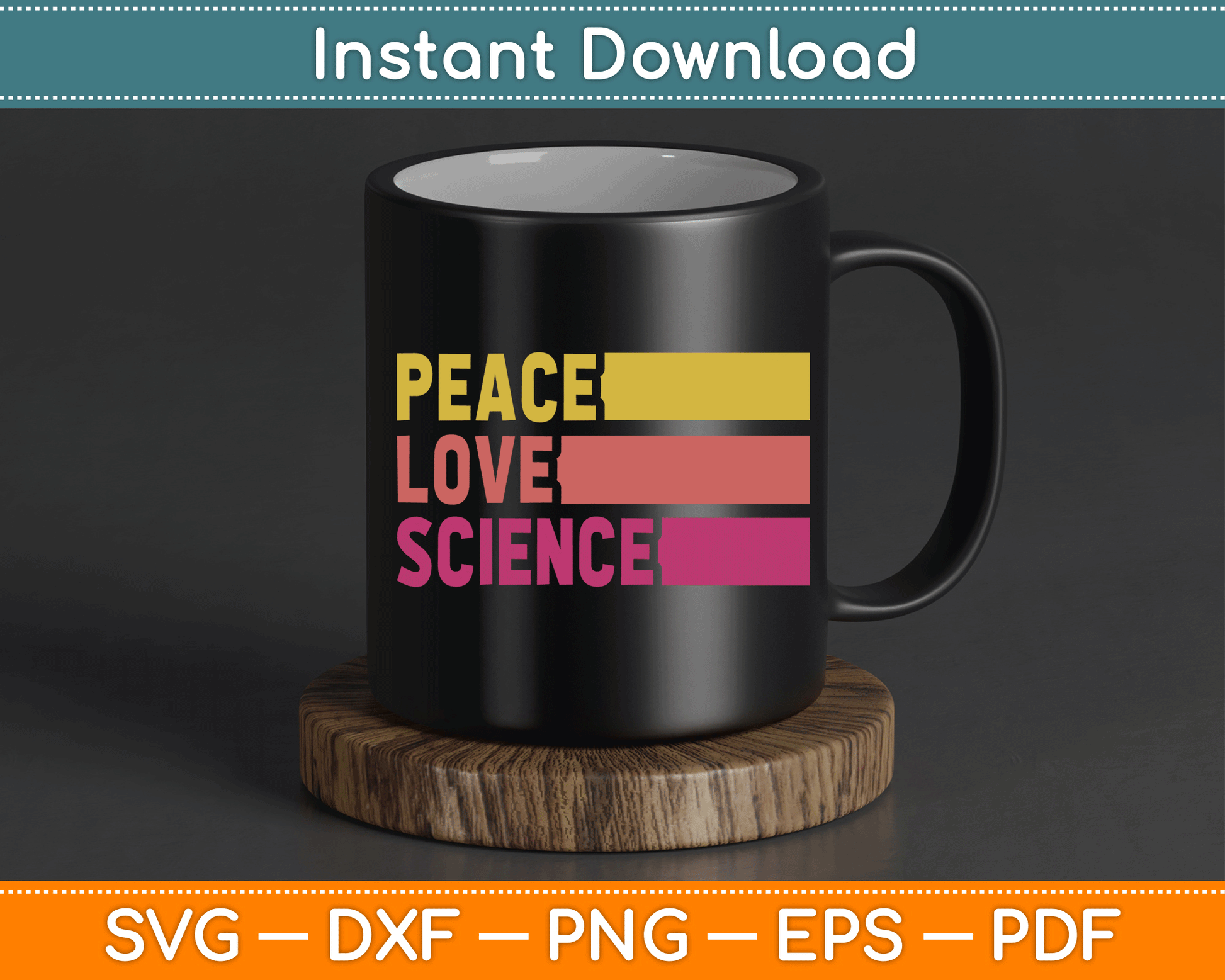 Funny Peace Love Science Lovers Math Chemistry Teacher SVG Digital Cutting File