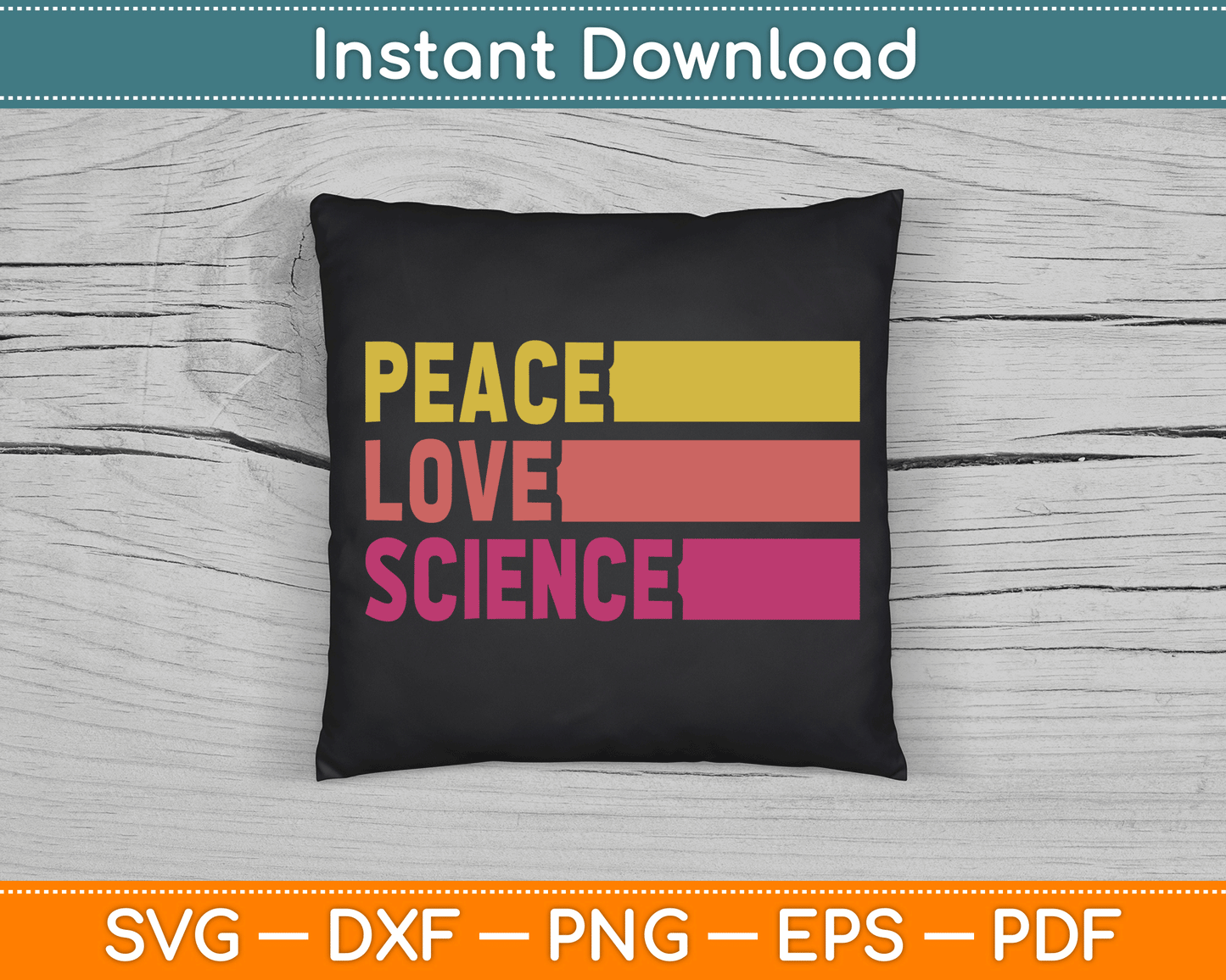 Funny Peace Love Science Lovers Math Chemistry Teacher SVG Digital Cutting File