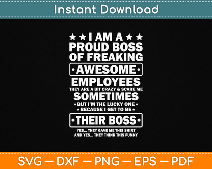 Funny Proud Boss Employee Appreciation Office Men Funny Boss SVG Digital Cutting File