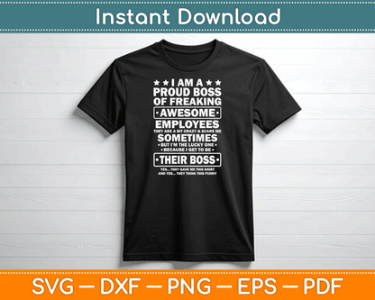 Funny Proud Boss Employee Appreciation Office Men Funny Boss SVG Digital Cutting File