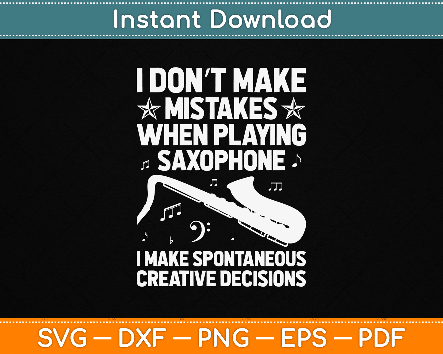 Funny Saxophone For Men Women Marching Band Player Musician Svg