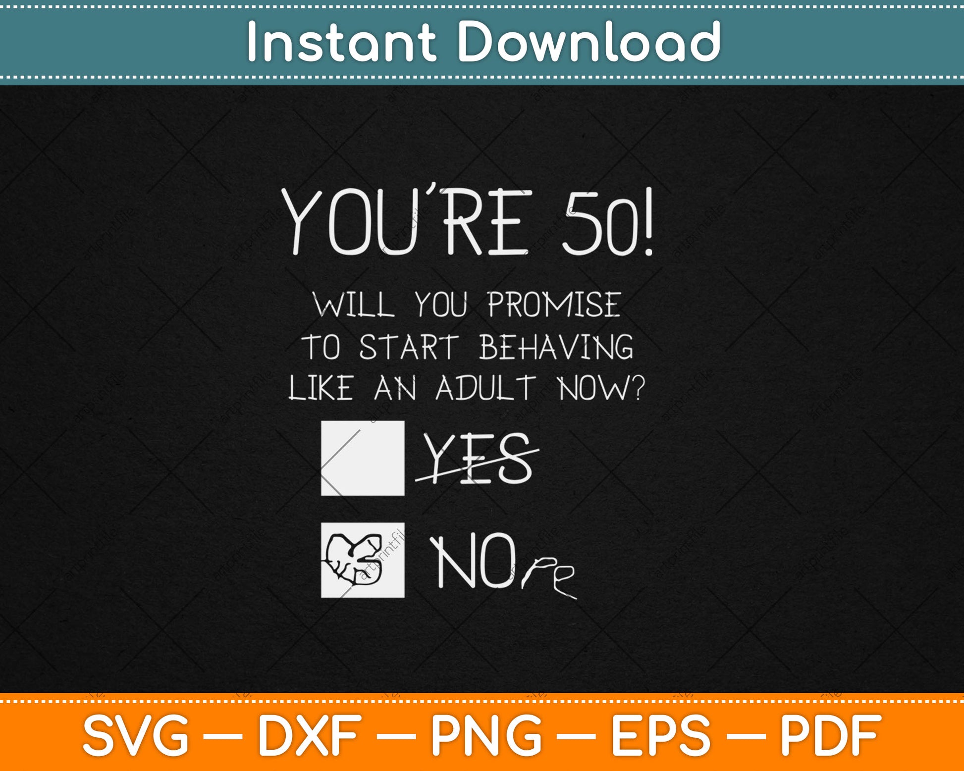 Funny 50th Birthday Gag Gift Idea 50 Years Old Joke Present Svg Digital Cutting File