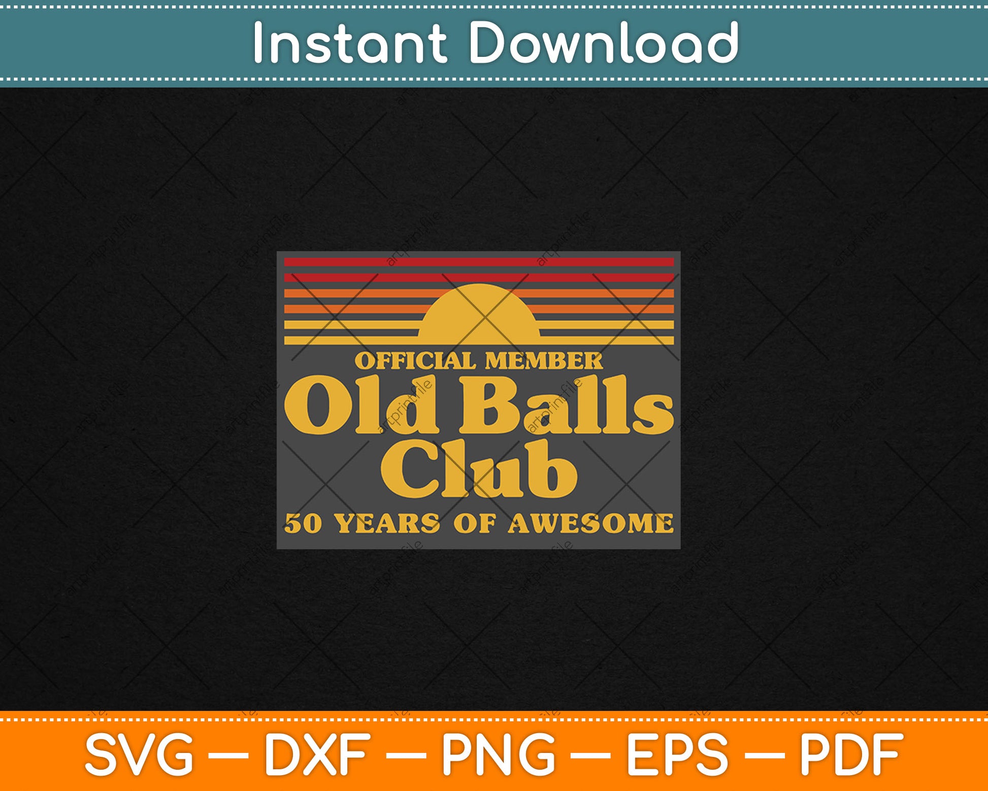 Funny 50th Birthday Old Balls Club 50 Years of Awesome Svg Digital Cutting File