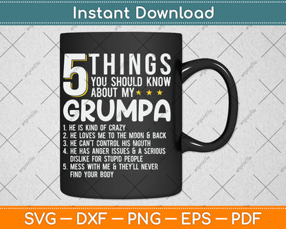 Funny 5 Things Grandpa Grumpa Svg Digital Cutting File