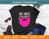 Funny Beards For Boobs Breast Cancer Svg Png Dxf Digital Cutting File