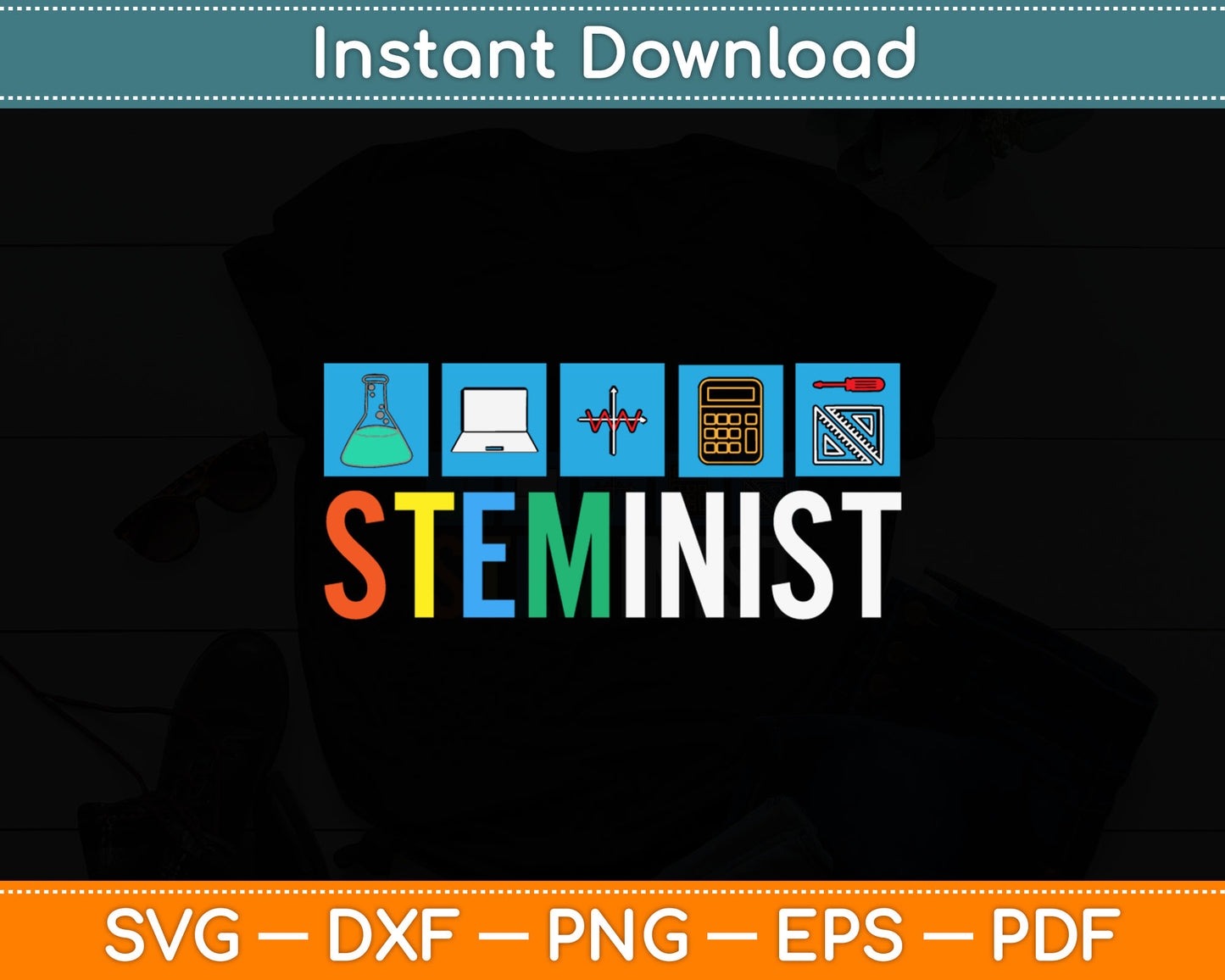 Funny Biology Steminist Svg Digital Cutting File