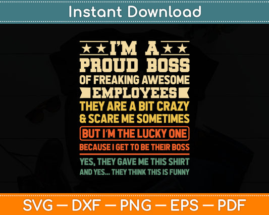 Funny Boss Art For Men Women Dad Mom Boss Appreciation Day Svg Digital Cutting File