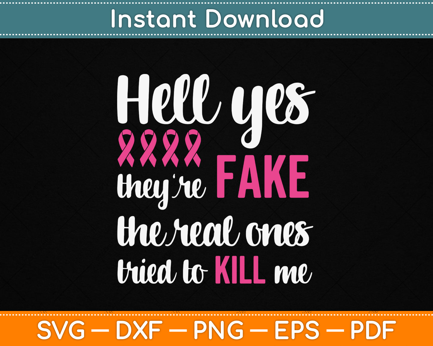 Funny breast cancer awareness SVG featuring a pink ribbon survivor quote