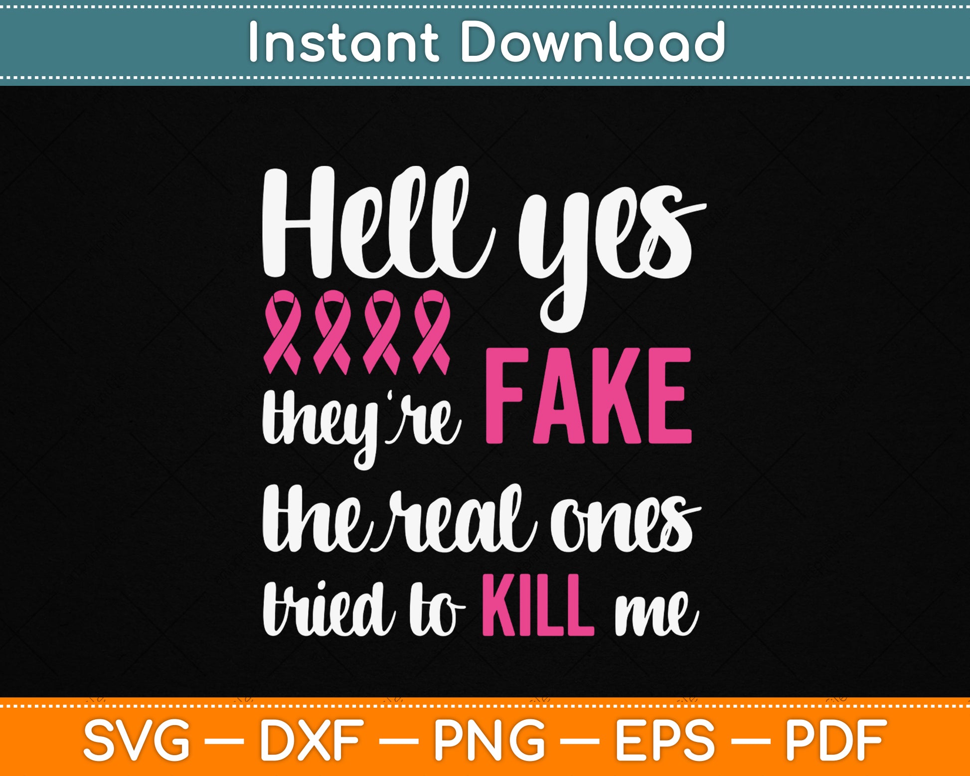 Funny breast cancer awareness SVG featuring a pink ribbon survivor quote