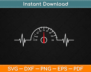 Funny Car Speedometer Auto Mechanic Guys Heartbeat Svg Digital Cutting File