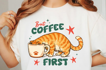 Funny Cat Coffee PNG, But Coffee First Cat Design