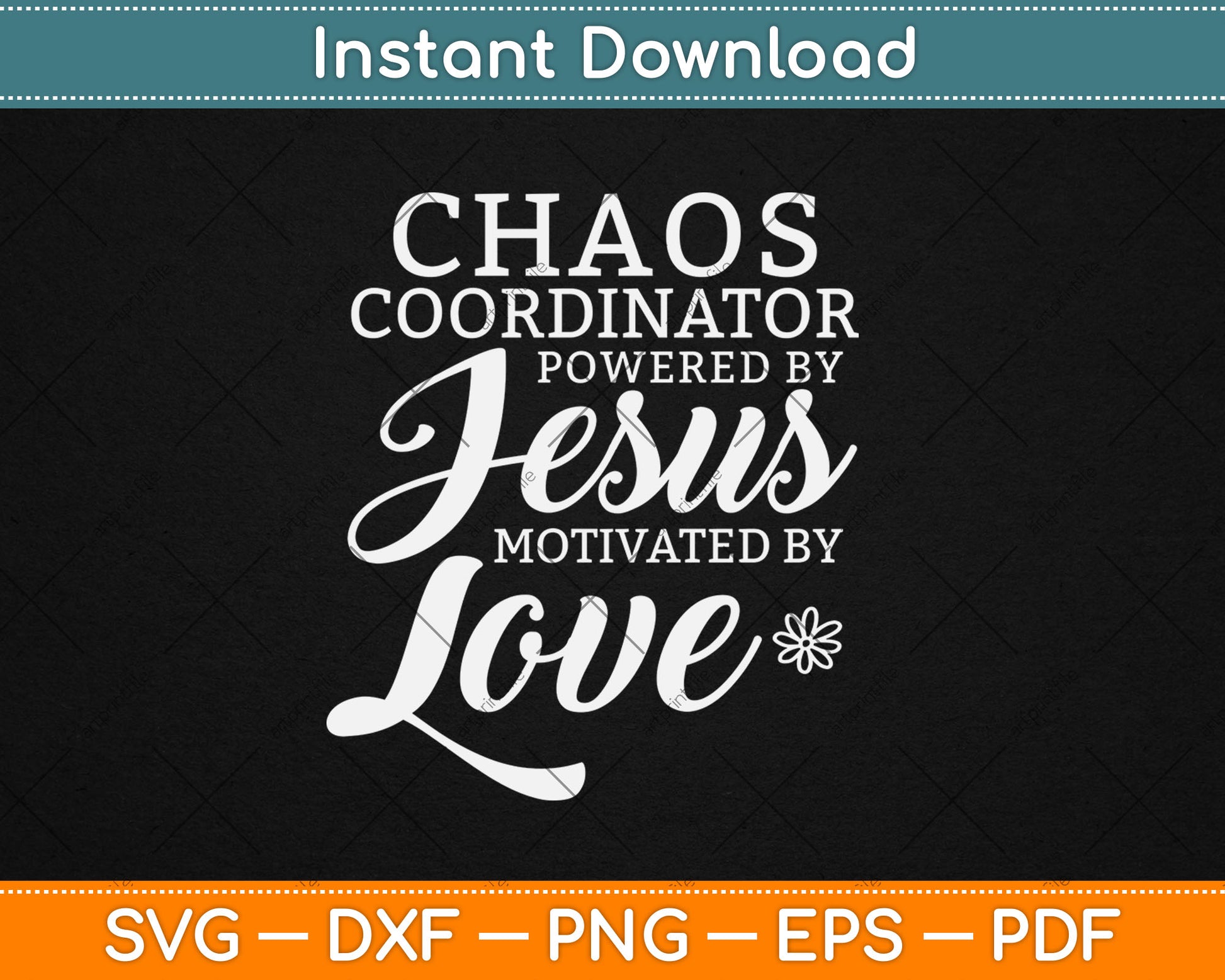 Funny Chaos Coordinator Teacher Powered By Jesus Svg Digital Cutting File