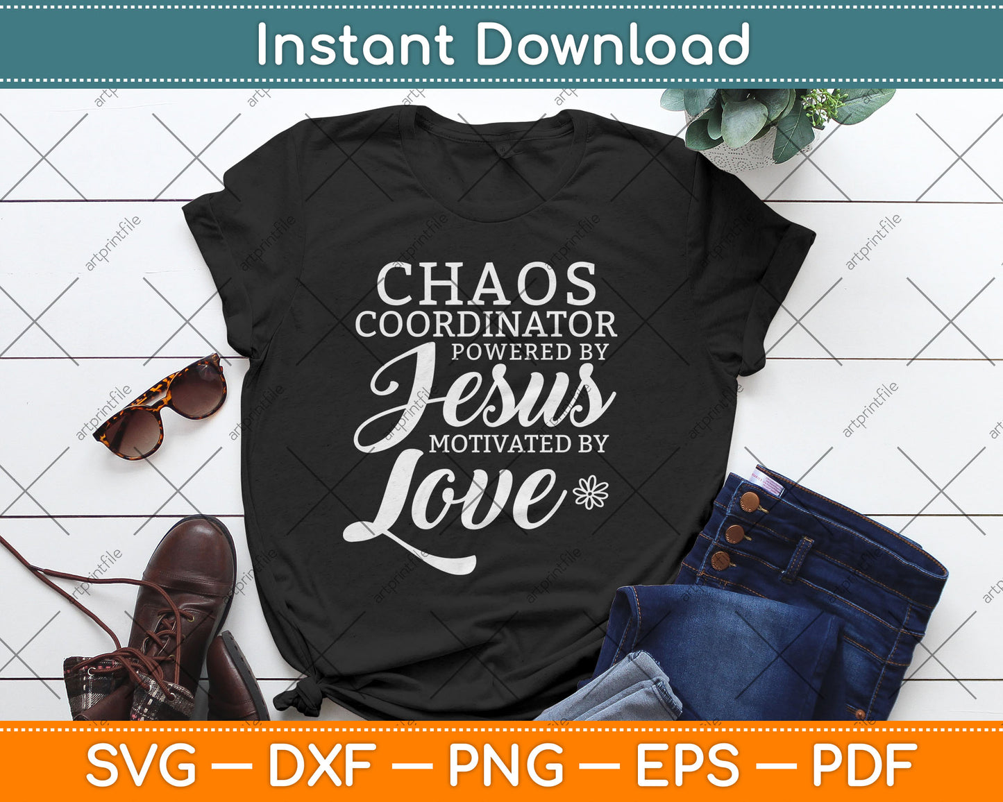 Funny Chaos Coordinator Teacher Powered By Jesus Svg Digital Cutting File