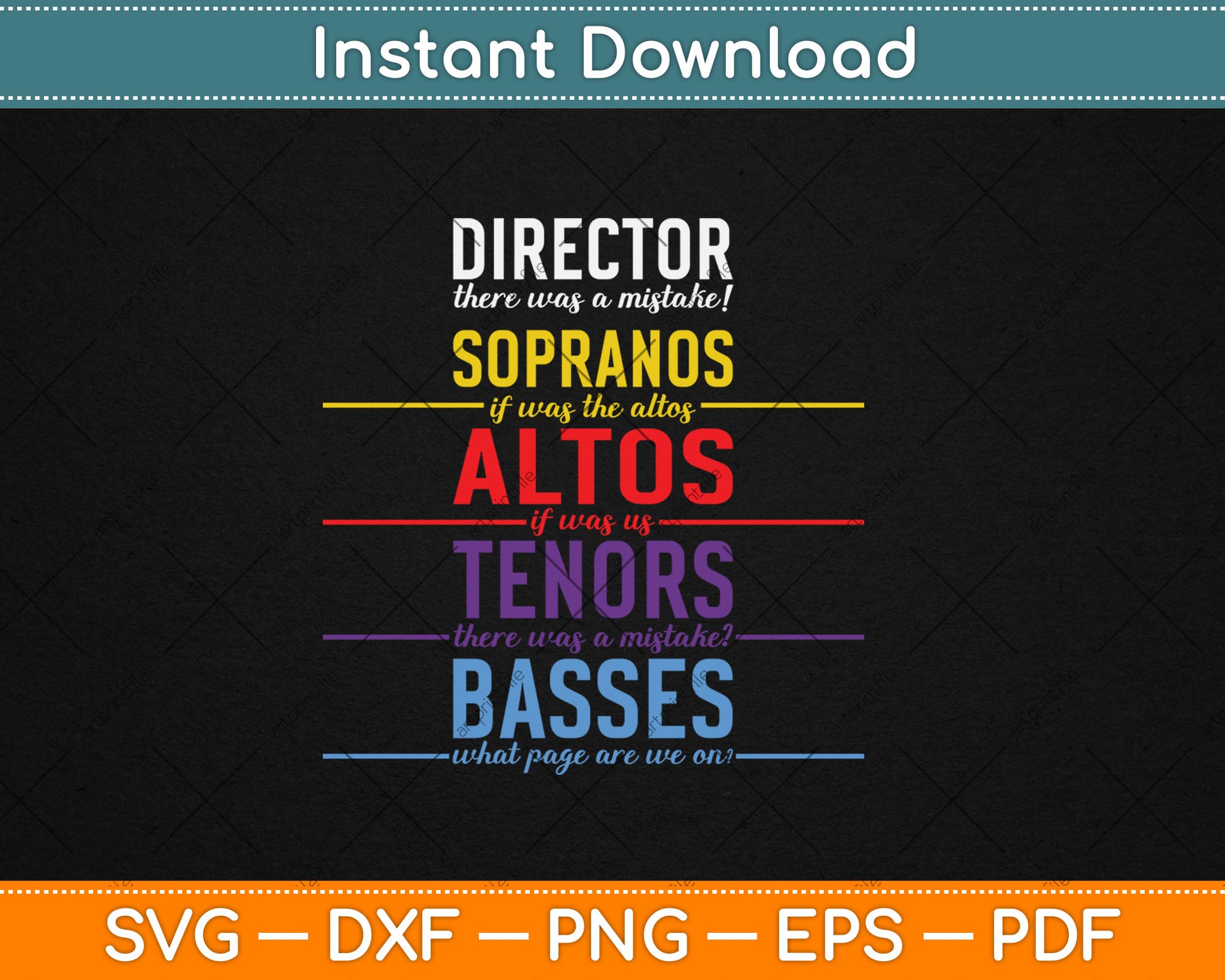 Funny Choir Director Gift - Soprano Alto Tenor Bass Joke Svg Digital Cutting File