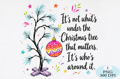 Funny Christmas Tree Quote PNG