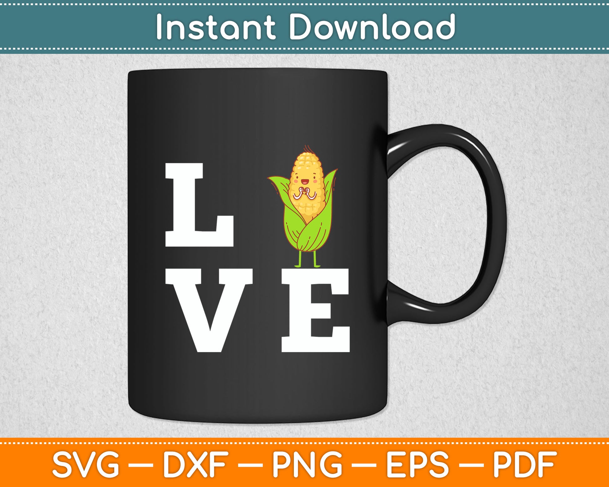 Funny Corn Lover Svg Digital Cutting File