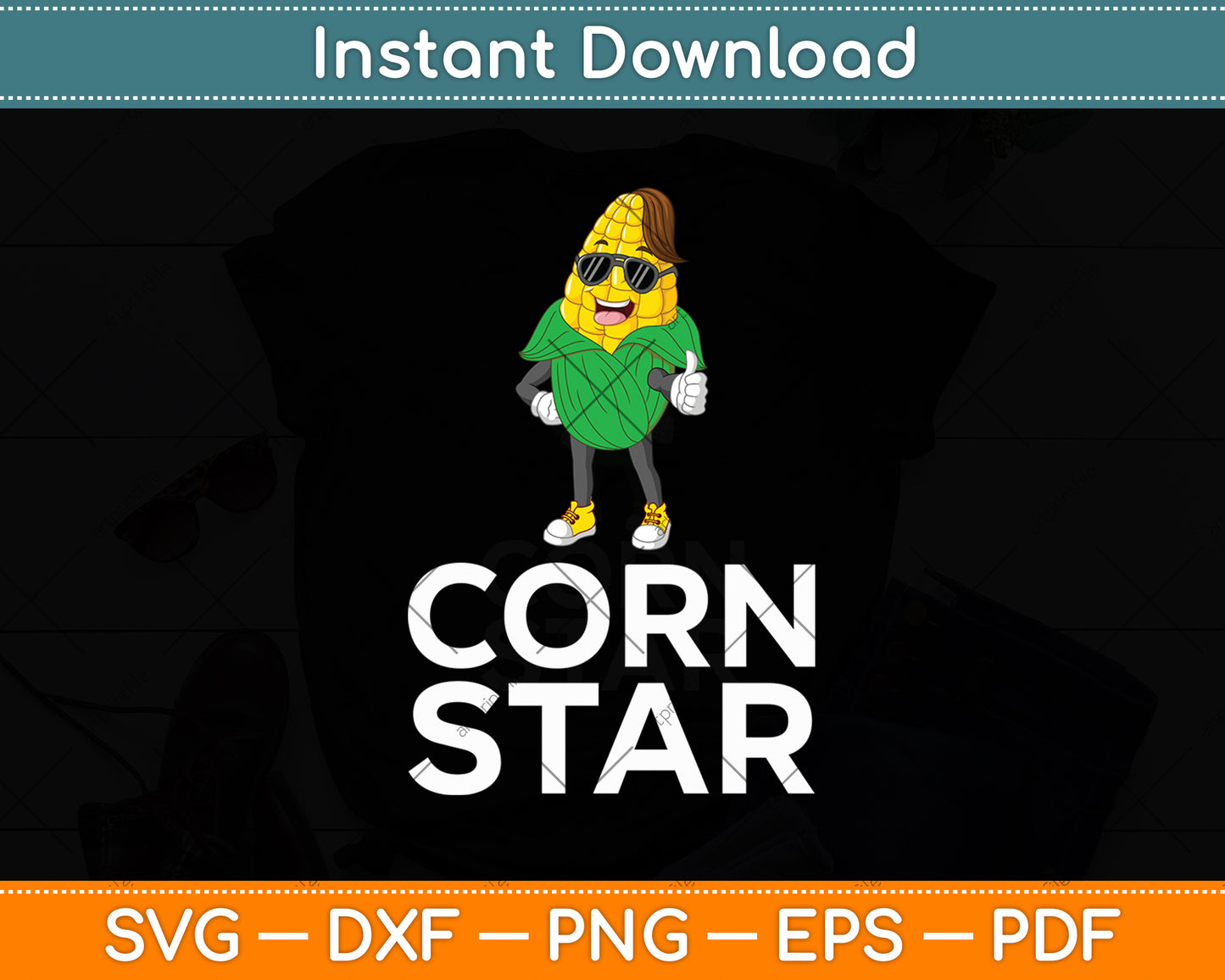 Funny Corn Star With Sunglasses Love Corn Svg Digital Cutting File